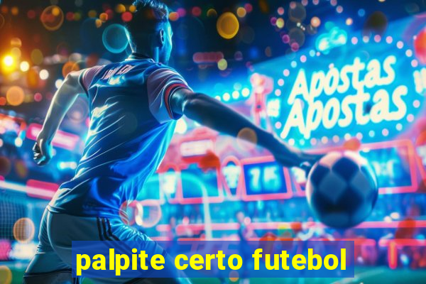 palpite certo futebol